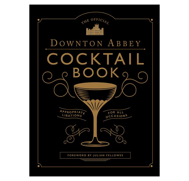 Livro The Official Downton Abbey Cocktail Book