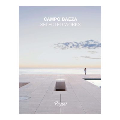 Campo Baeza - Selected Works